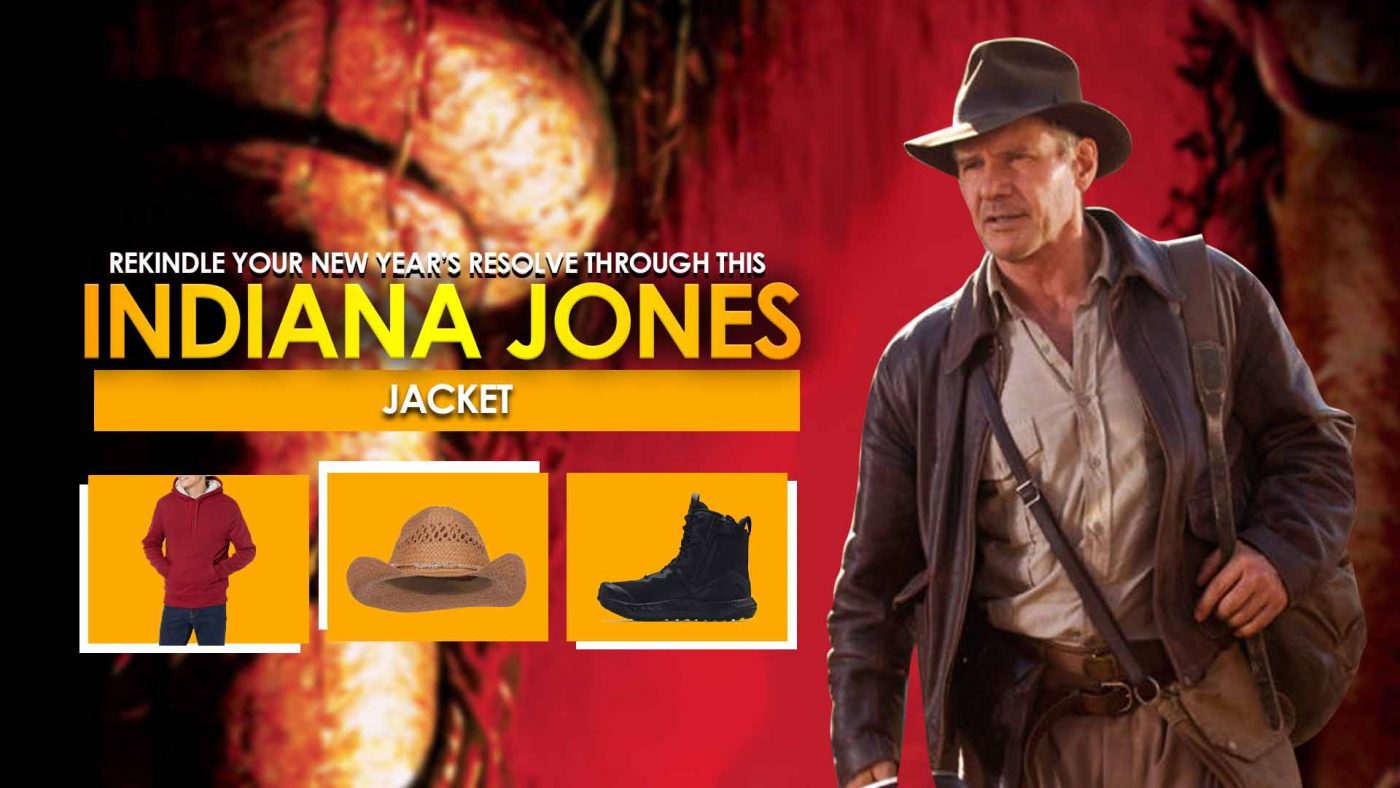 REKINDLE YOUR NEW YEAR’S RESOLVE THROUGH THIS INDIANA JONES 5 JACKET